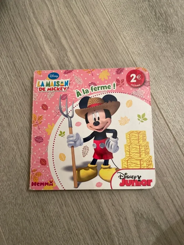 La maison de Mickey à la ferme