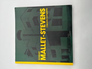 Robert mallet-stevens l'oeuvre complete