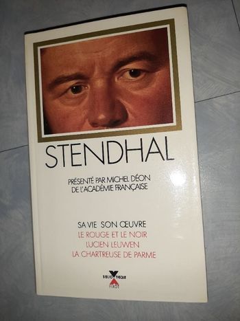 STENDHAL présenté par Michel Déon