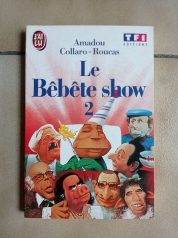 Le Bêbête Show Tome 2