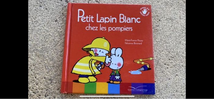 Livre petit lapin blanc chez les pompiers neuf