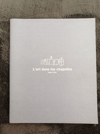 Livre L'art dans les chapelles en très bon état