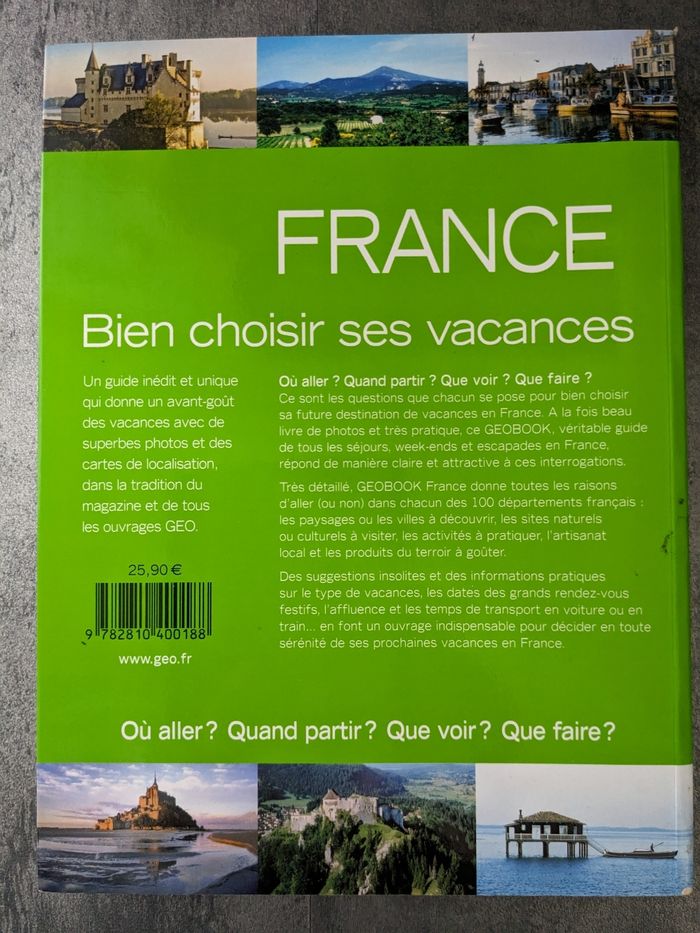 Geo Book France " Bien choisir ses vacances " - photo numéro 2