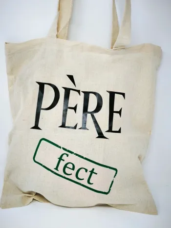 Tote bag "PÈRE-fect" Cadeau original pour papa