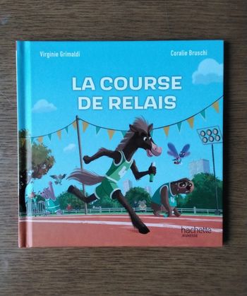 La  course  de  relais  ,Hachette  Jeunesse 