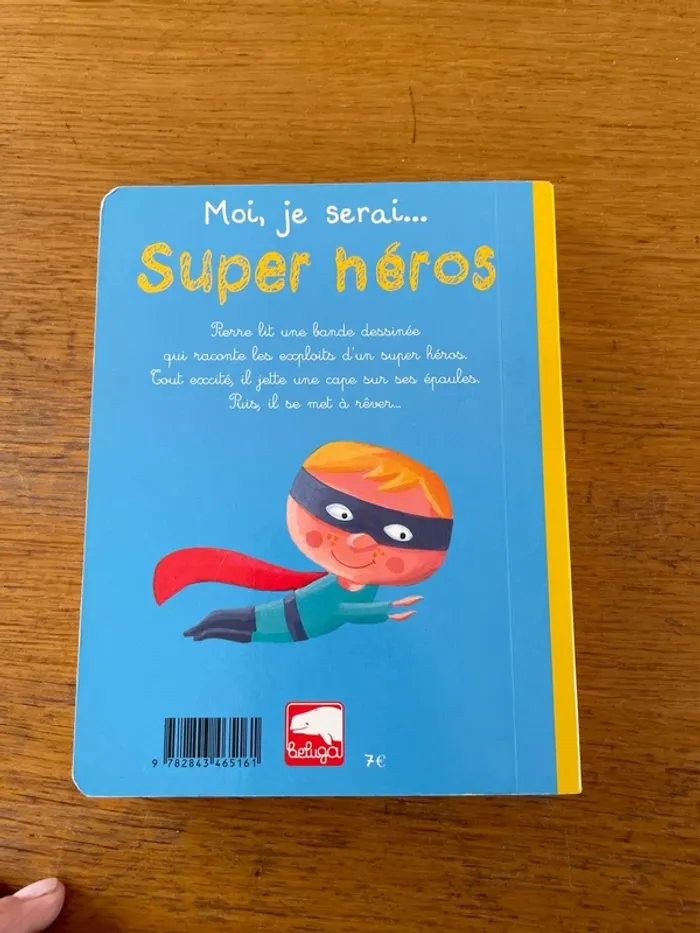 Moi je serai super héros - photo numéro 2