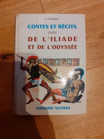 Contes et récits tirés de l'Iliade et de l'Odyssée - G. Chandon