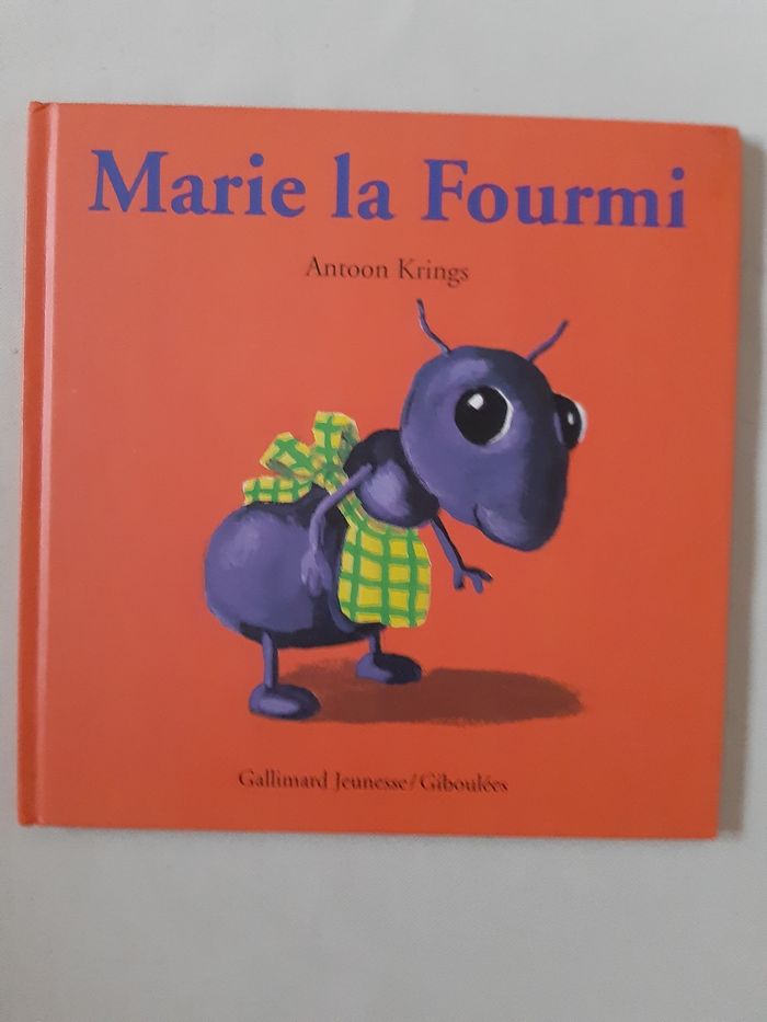 2 livres enfant - Patouch la Mouche et Marie la Fourmi - Les drôles de Petites Bêtes - Antoon Krings - photo numéro 2
