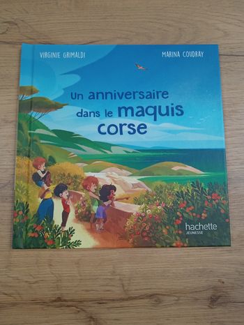 Un anniversaire dans le maquis corse
