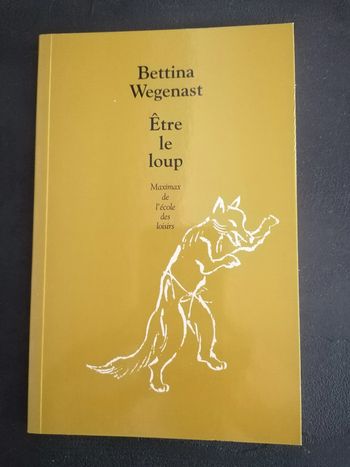 Être le loup