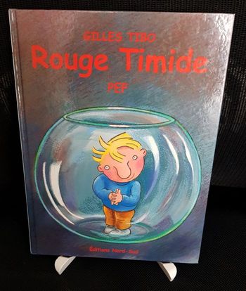 Rouge Timide - Gilles Tibo - Pef - Nord-Sud