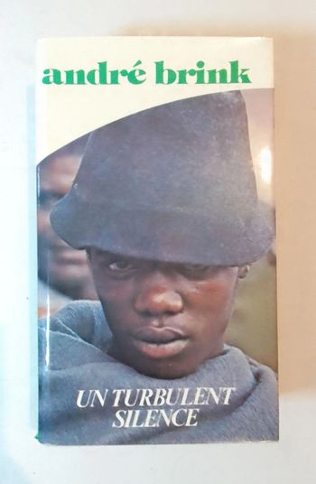 André Brink - Un turbulent silence
