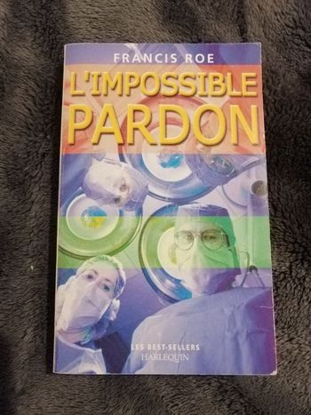 Roman L'impossible pardon de Francis Roe en bon état