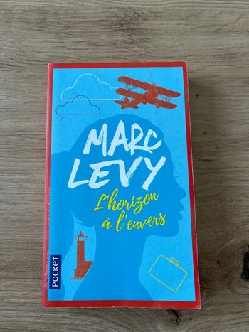 L’horizon à l’envers - Marc Levy