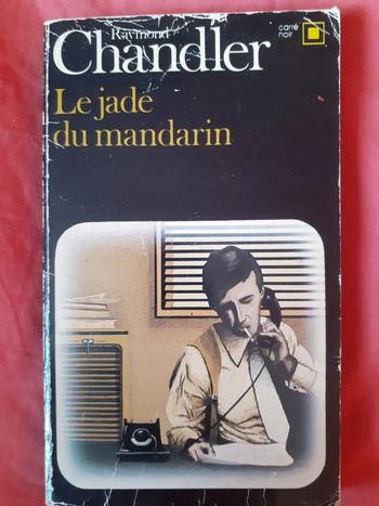 Le jades du mandarin - Raymond Chandler