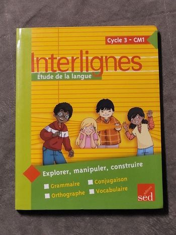 Etude de la langue CM1 Interlignes Par Catherine Castera