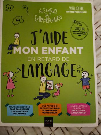 Livre j'aide mon enfant en retard de language