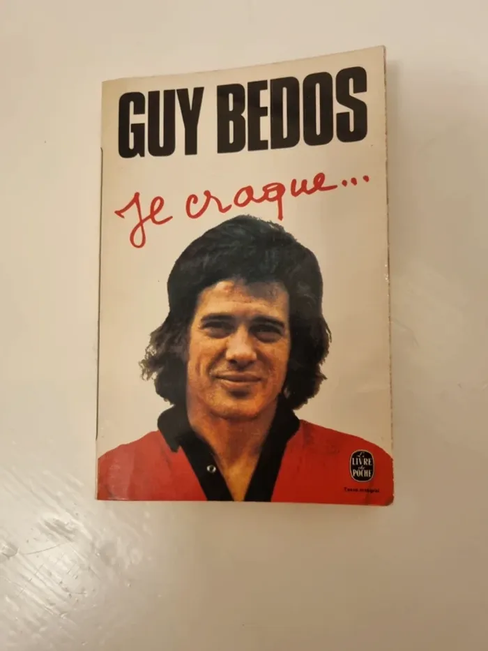 Je craque de Guy Bedos