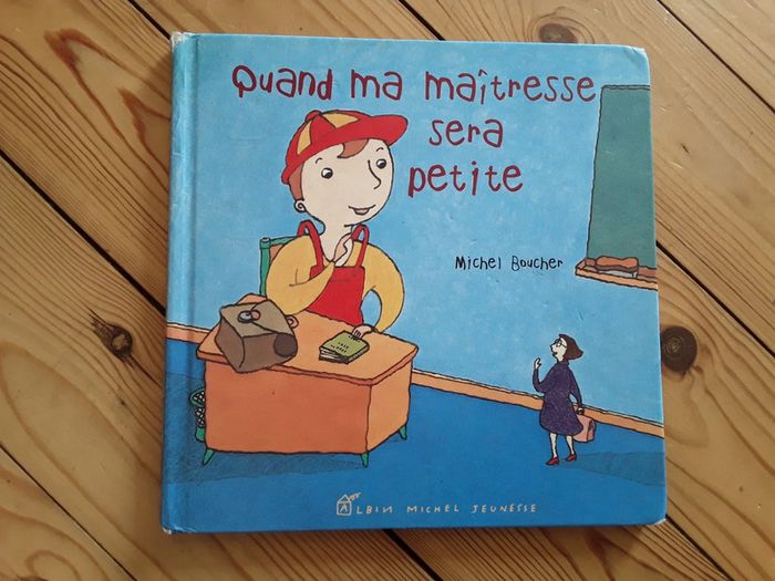 Livre Quand ma maitresse sera petite