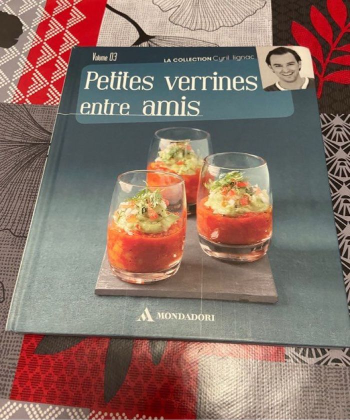 Petites verrines entre amis Cyril Lignac