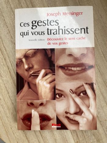 Livre Ces gestes qui vous trahissent