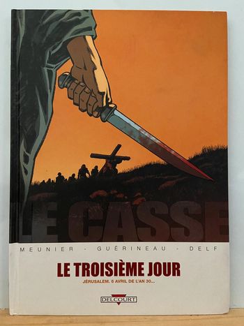 BD La Casse Le Troisième Jour