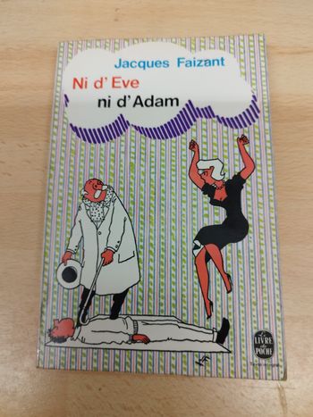 Jacques Faizant

Ni d' Eve

ni d'Adam
