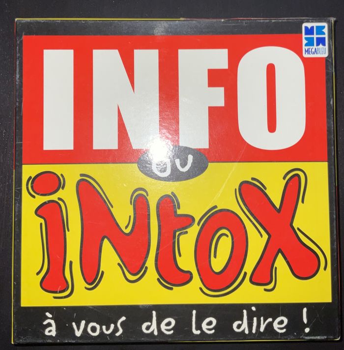 Info ou Intox