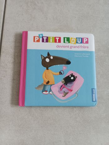 Livre p'tit loup devient grand frère