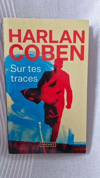 Livre Sur tes traces  de Harlan Coben