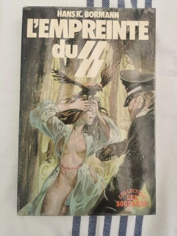 L'empreinte du SS, livre de Hans K. Bormann
