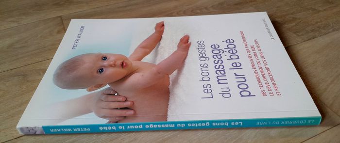 Peter Walker - Les bons gestes du massage pour le bébé (famille, santé) - photo numéro 2