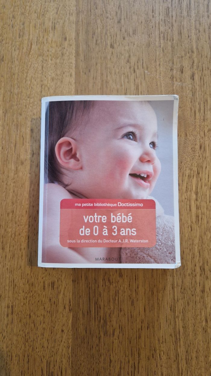 Livre "Votre bébé de 0 à 3 ans" - photo numéro 2