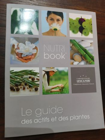 Le guide des actifs et des plantes