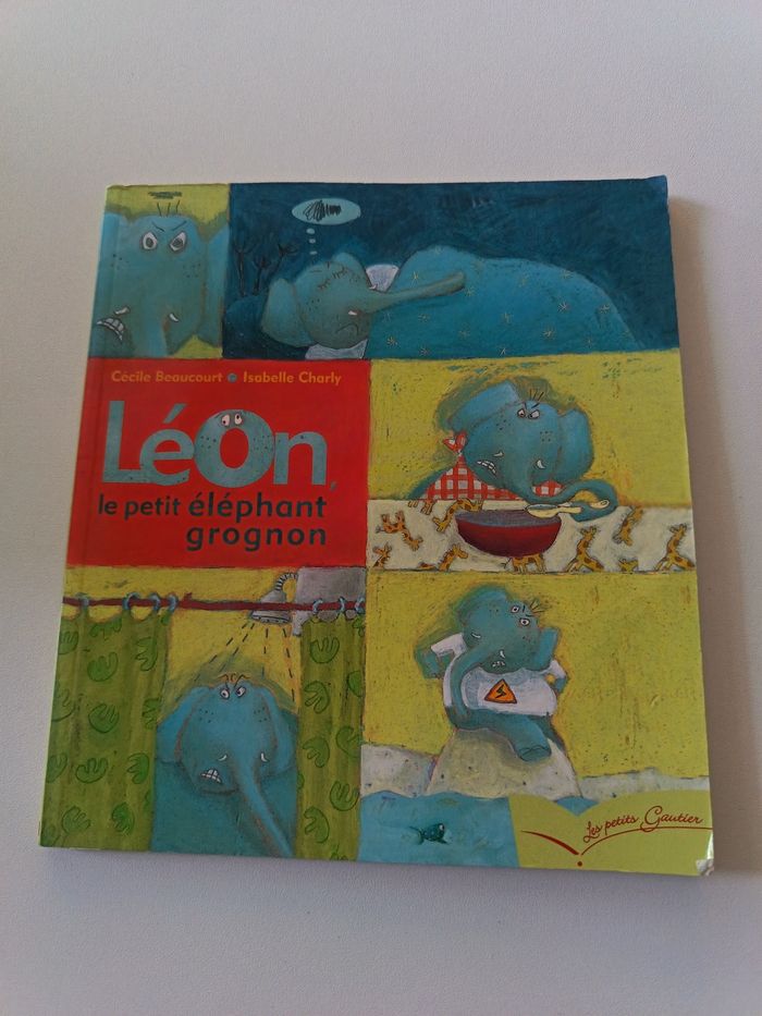 Livre " Léon le petit éléphant grognon"