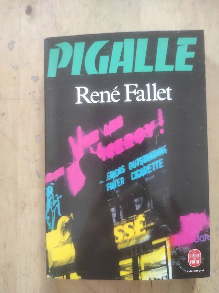 Pigalle René Fallet Livre de Poche 1981 - photo numéro 1