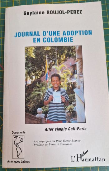 Livre "journal d'une adoption en colombie " en très bon état