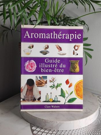 Aromatherapie guide bien être