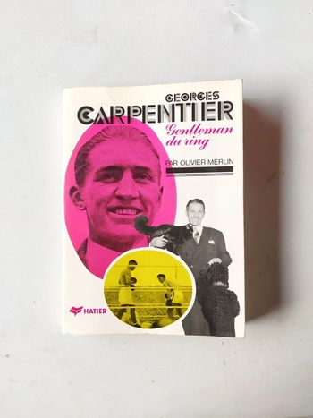 Georges Carpentier gentleman du ring