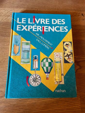 Livre Le livre des expériences Air mouvement eau lumière