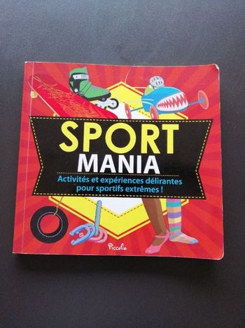 Livre SportMania, activités et expériences délirantes pour sportifs extrêmes! en très bon état