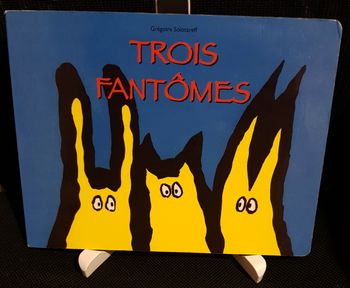 Trois fantômes - Grégoire Solotareff - Ecole des loisirs