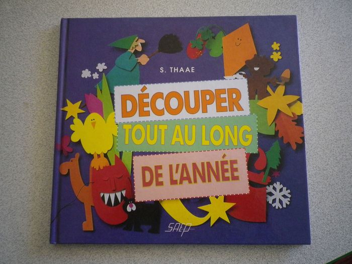 DECOUPER TOUT AU LONG DE L'ANNEE