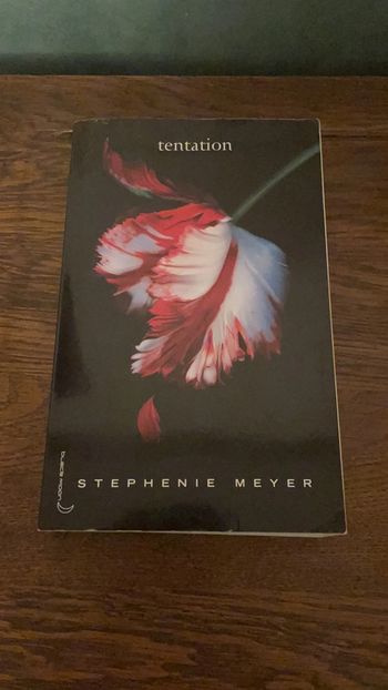 Tentation - Stephanie Meyer