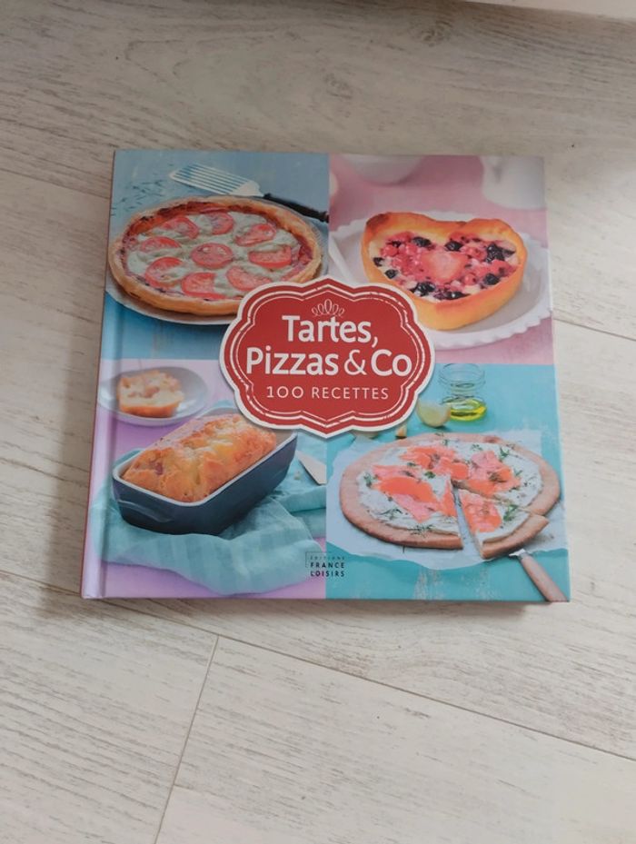 Livre "tartes, pizzas &co"
