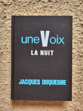 Livre vintage Une voix La nuit de Jacques Duquesne - 1979