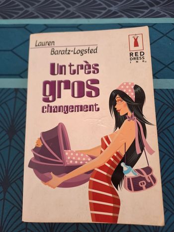 Livre Un très gros changement, Lauren Baratz-Logsted