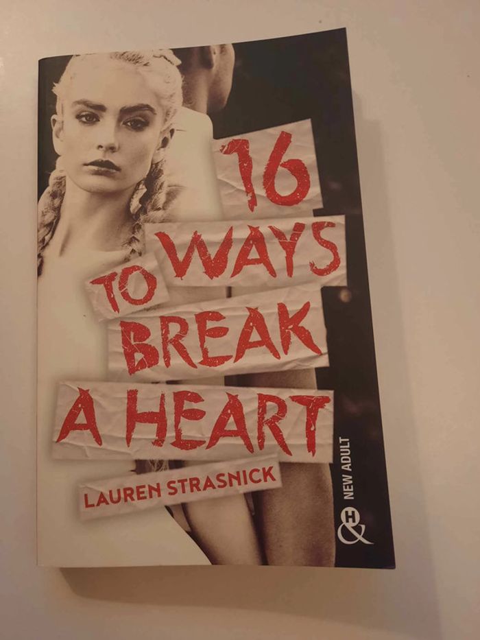 16 ways to break a heart de Lauren Strasnick