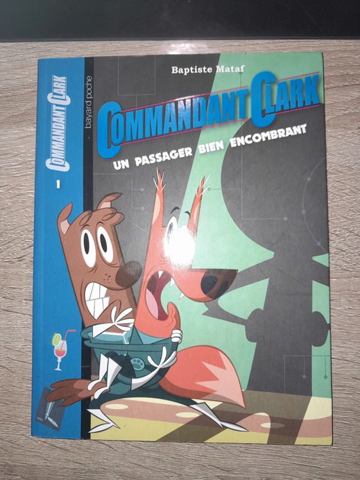 livre Bayard poche - Commandant Clark un passager bien encombrant (tome 1)