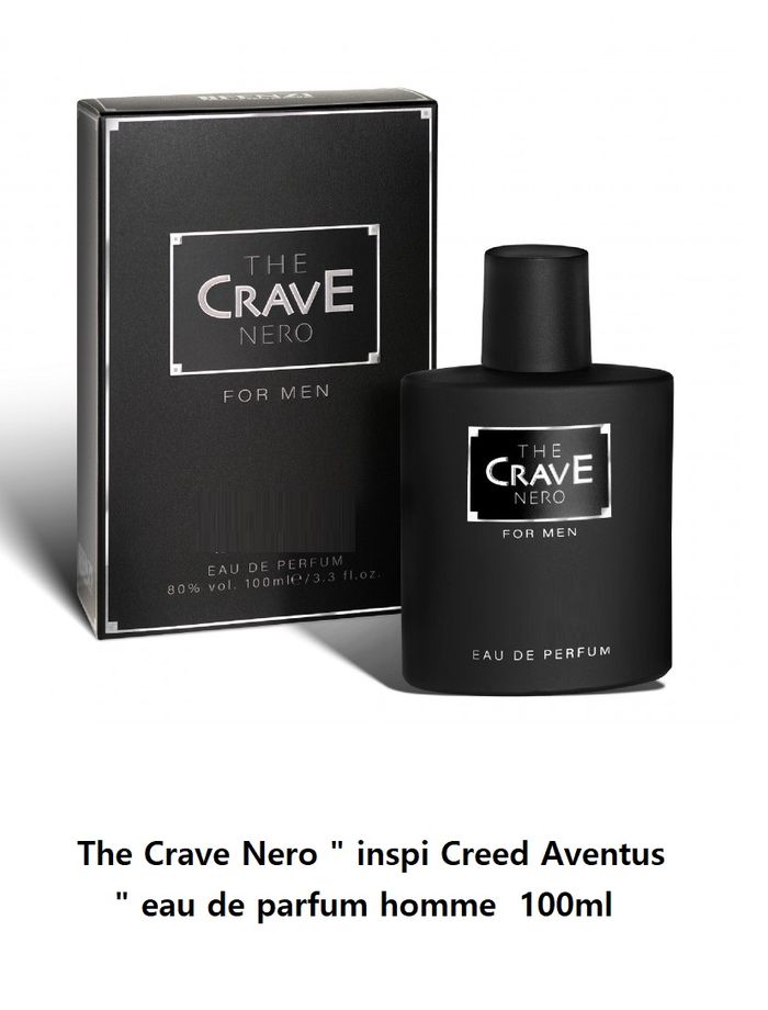 The Crave Nero " inspi Creed Aventus " eau de parfum homme  100ml